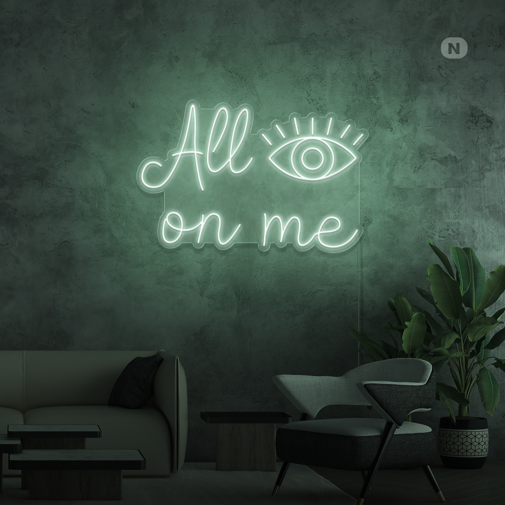 Neon Verlichting All eyes on me