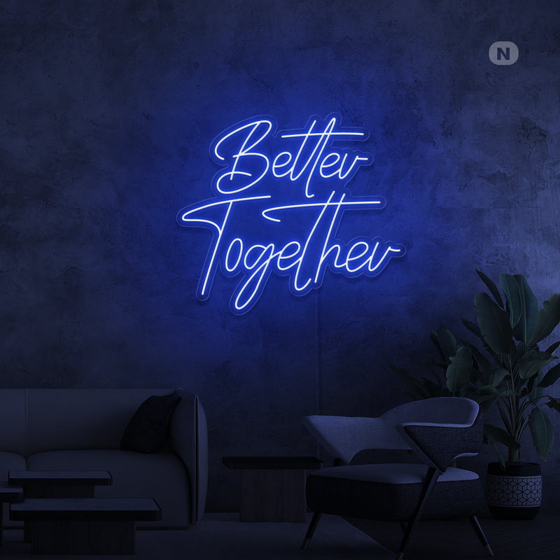 Neon Verlichting Better Together