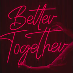 Neon Verlichting Better Together