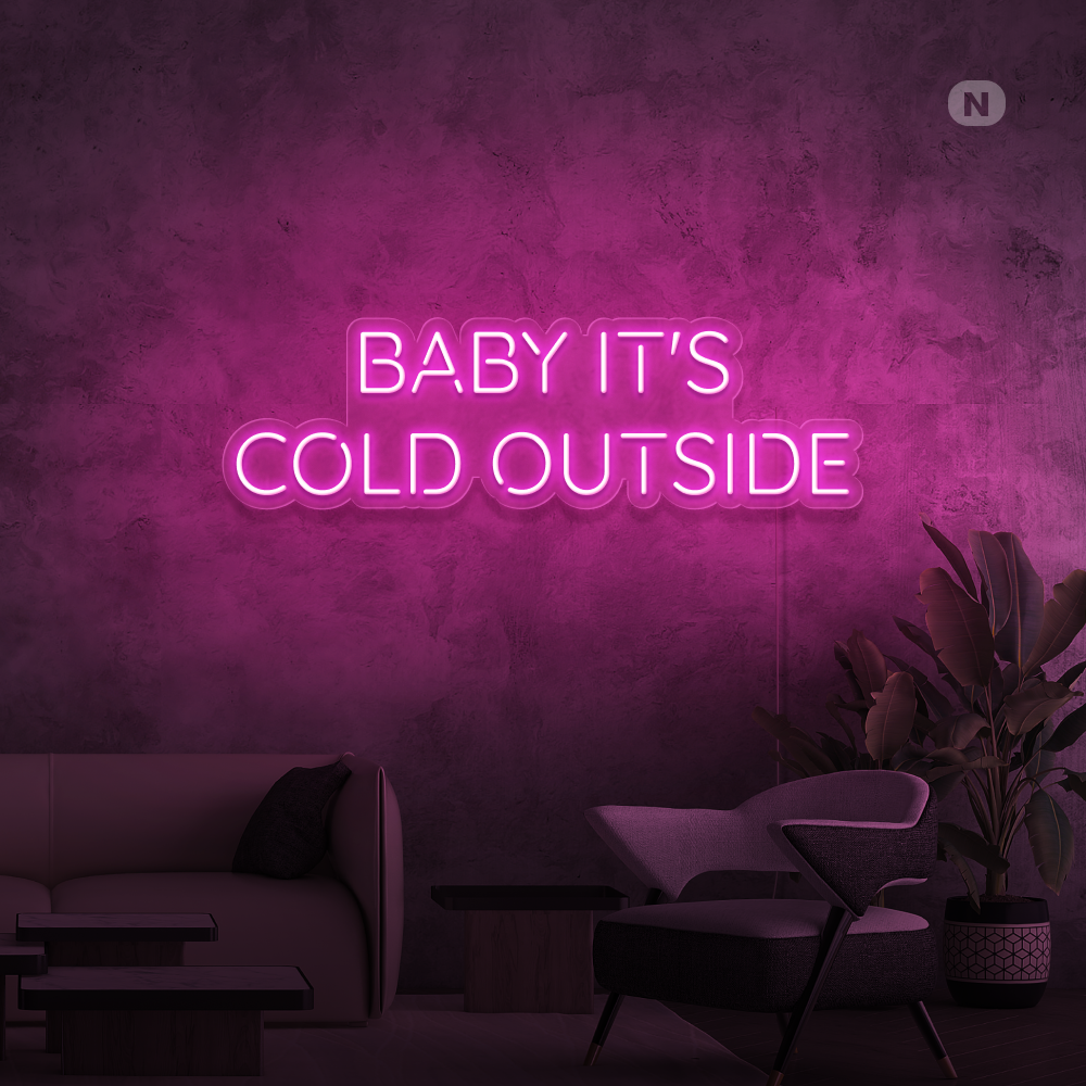 Neon Verlichting Baby It's Cold Outside