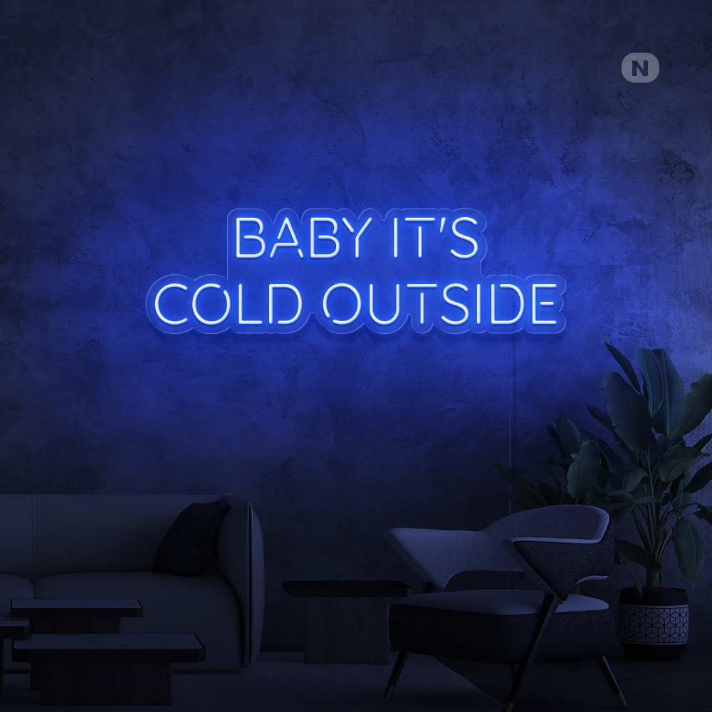 Neon Verlichting Baby It's Cold Outside